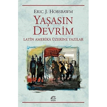 Yaşasın Devrim Eric J. Hobsbawm