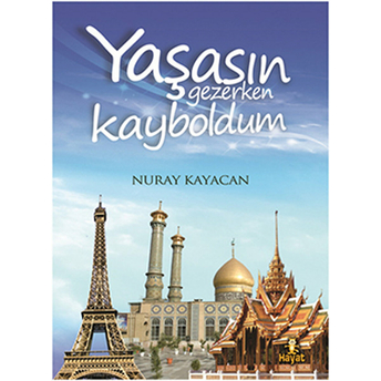 Yaşasın Gezerken Kayboldum Nuray Kayacan