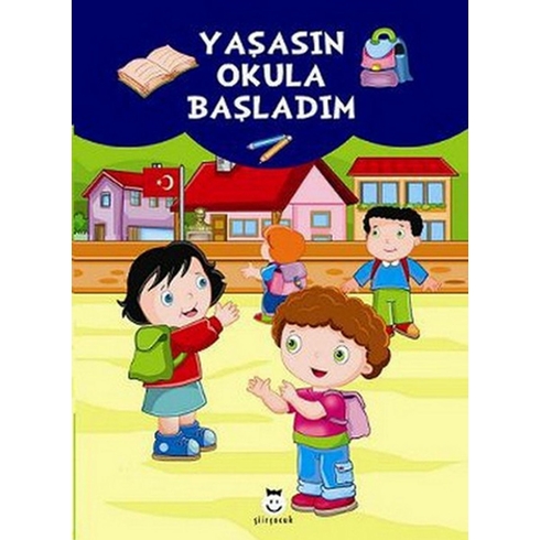 Yaşasın Okula Başladım Nalan Soysal