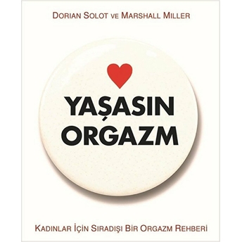 Yaşasın Orgazm Marshall Miller