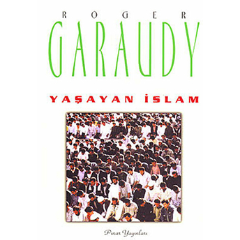 Yaşayan Islam Roger Garaudy