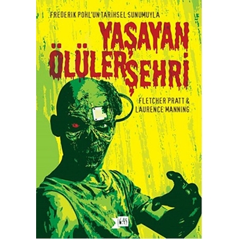 Yaşayan Ölüler Şehri Fletcher Pratt