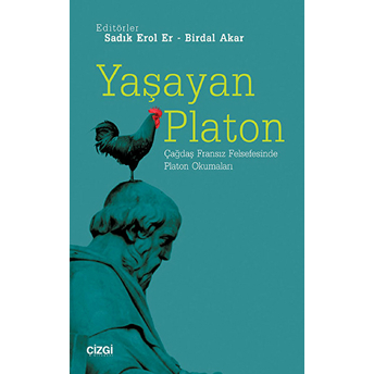 Yaşayan Platon Sadık Erol Er