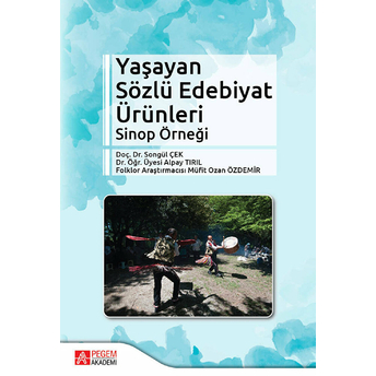 Yaşayan Sözlü Edebiyat Ürünleri