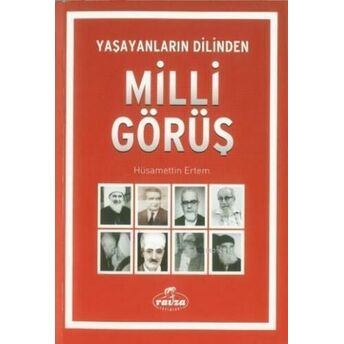 Yaşayanların Dilinden Milli Görüş Hüsamettin Ertem