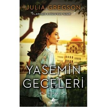 Yasemin Geceleri Julia Gregson