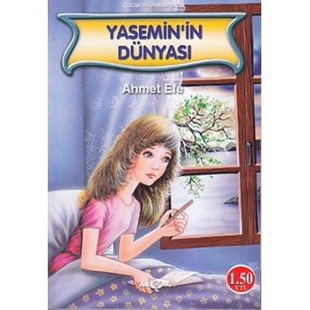 Yasemin'in Dünyası Ahmet Efe