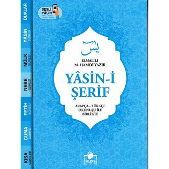 Yasin-I Şerif Arapça - Türkçe Okunuşu Ile Birlikte - Mavi Kapak Elmalılı Muhammed Hamdi Yazır