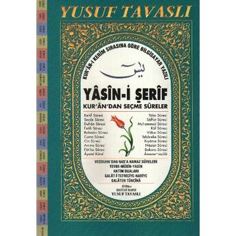 Yasin-I Şerif - Kur’an’dan Seçme Sureler (Rahle Boy) (D09) Yusuf Tavaslı