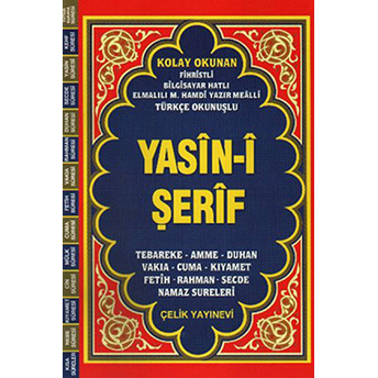 Yasin-I Şerif Orta Boy, Fihristli (Bilgisayar Hatlı, Türkçe Okunuşlu) Elmalılı Muhammed Hamdi Yazır