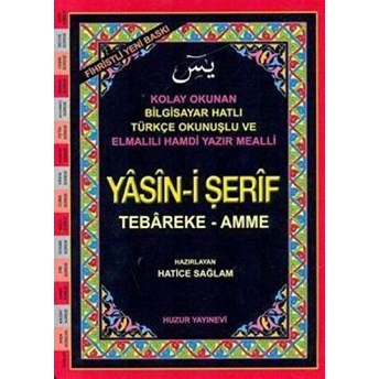 Yasin-I Şerif Tebareke-Amme / Bilgisayar Hatlı (Kod.001) Kolektif