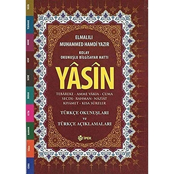 Yasin, Tebareke, Amme Türkçe Okunuş Ve Mealleri (Cami Boy, Fihristli, Renkli ) Elmalılı Muhammed Hamdi Yazır