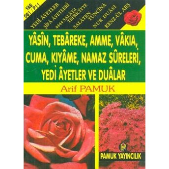 Yasin, Tebareke Amme, Vakia, Cuma, Kıyame, Namaz Sureleri, Yedi Ayetler Ve Dualar (Yas-061/P11) Mini Kolektif