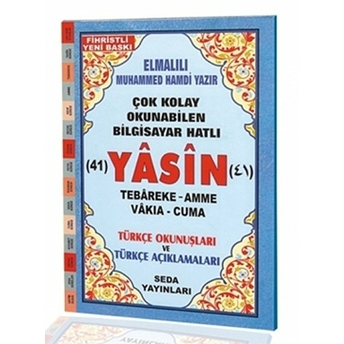 Yasin Tebareke Amme Vakıa Ve Cuma Türkçe Okunuş Ve Türkçe Açıklamaları (Fihristli, Orta Boy, Kod.137) Elmalılı Muhammed Hamdi Yazır