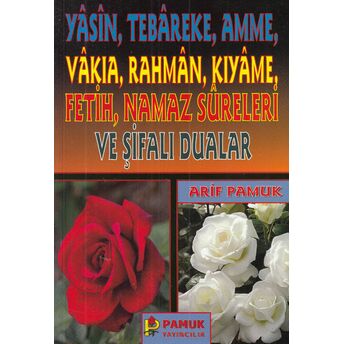 Yasin - Tebareke - Amme Ve Şifalı Dualar (Yas-018) Arif Pamuk