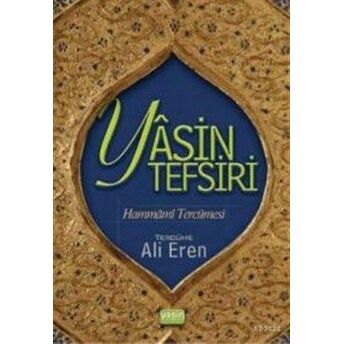 Yasin Tefsiri / Hammami Tercümesi Muhammed Hammadi