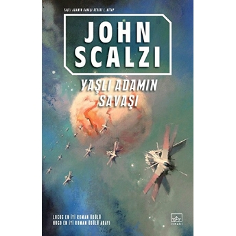 Yaşlı Adamın Savaşı John Scalzi