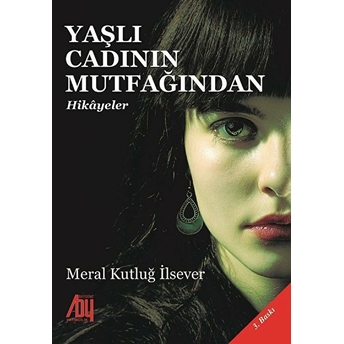 Yaşlı Cadının Mutfağından Hikayeler