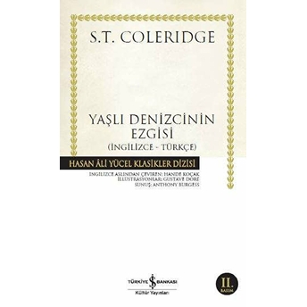 Yaşlı Denizcinin Ezgisi-Ingilizce Türkçe - Hasan Ali Yücel Klasikleri Samuel Taylor Coleridge