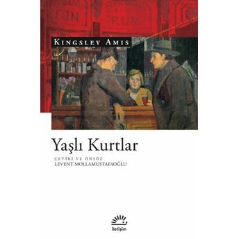 Yaşlı Kurtlar Kingsley Amis