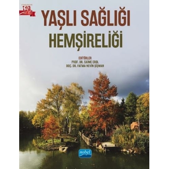 Yaşlı Sağlığı Hemşireliği Saime Erol