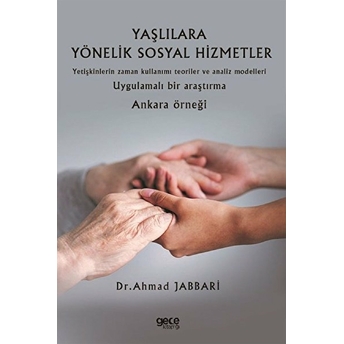 Yaşlılara Yönelik Sosyal Hizmetler - Ahmad Jabbari