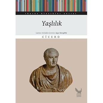 Yaşlılık - Marcus Tullius Cicero