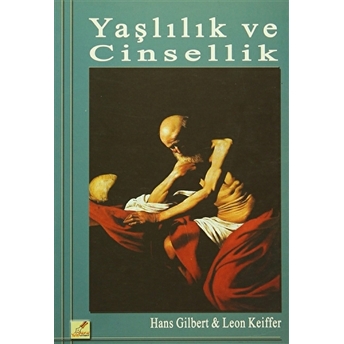 Yaşlılık Ve Cinsellik