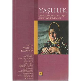 Yaşlılık Velittin Kalınkara