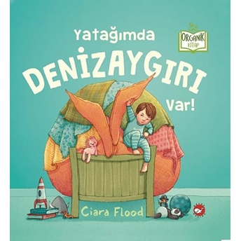 Yatağımda Denizaygırı Var! Ciara Flood