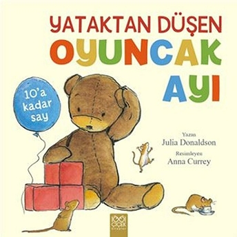 Yataktan Düşen Oyuncak Ayı Julia Donaldson