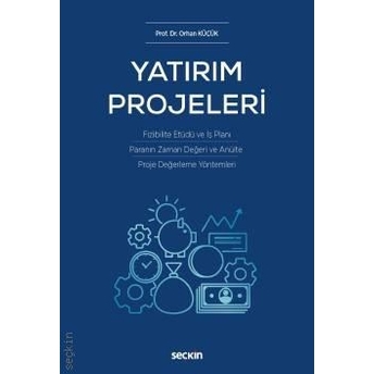 Yatırım Projeleri Orhan Küçük