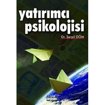 Yatırımcı Psikolojisi