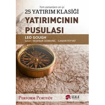 Yatırmcının Pusulası - 25 Yatırım Klasiği Leo Gough