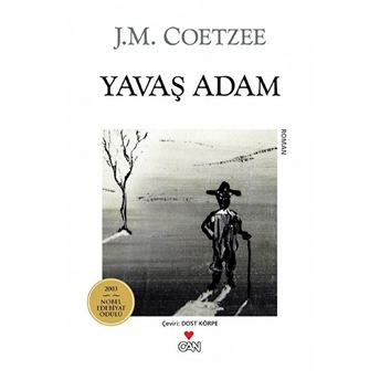 Yavaş Adam John Maxwell Coetzee