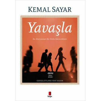 Yavaşla Ciltli Kemal Sayar