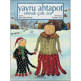 Yavru Ahtapot Olmak Çok Zor Sara Şahinkanat