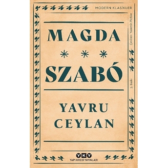 Yavru Ceylan - Modern Klasikler Magda Szabo