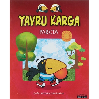 Yavru Karga - Parkta Çağıl Baykara