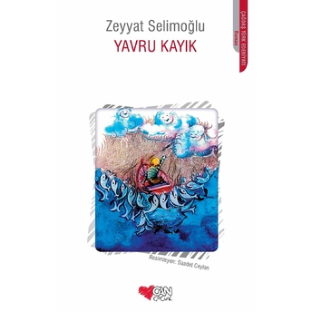 Yavru Kayık Zeyyat Selimoğlu