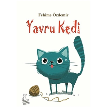 Yavru Kedi Fehime Özdemir Fehime Özdemir