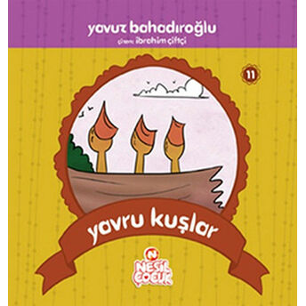 Yavru Kuşlar Yavuz Bahadıroğlu