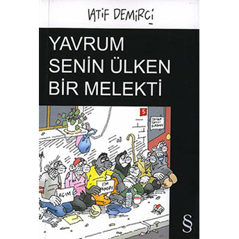 Yavrum Senin Ülken Bir Melekti Latif Demirci