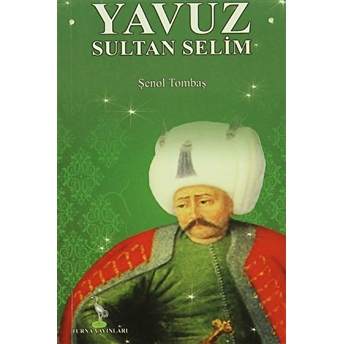 Yavuz Sultan Selim Şenol Tombaş