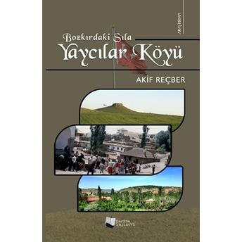 Yaycılar Köyü Akif Reçber