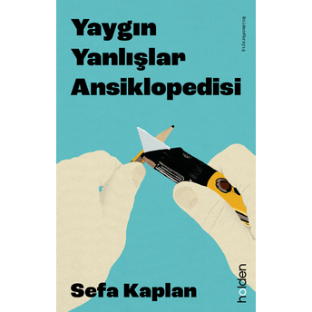 Yaygın Yanlışlar Ansiklopedisi Sefa Kaplan