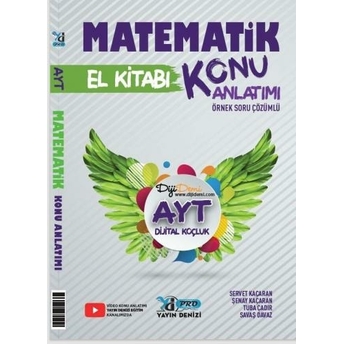 Yayın Denizi Ayt Matematik Pro Konu Anlatımı El Kitabı Komisyon