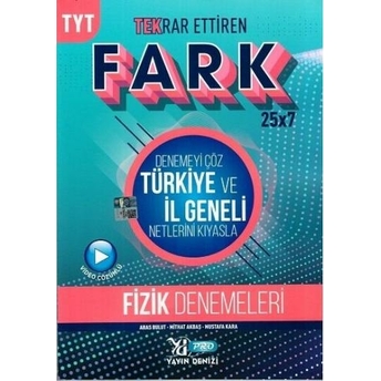 Yayın Denizi Tyt Fizik Fark 25 X 7 Tekrar Ettiren Denemeleri Aras Bulut