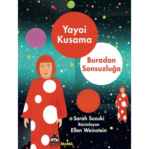 Yayoı Kusama – Buradan Sonsuzluğa Sarah Suzuki