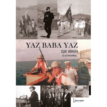 Yaz Baba Yaz - Işık Biren